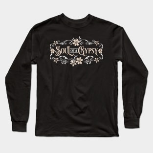 Soul Of A Gypsy Vintage Style Long Sleeve T-Shirt